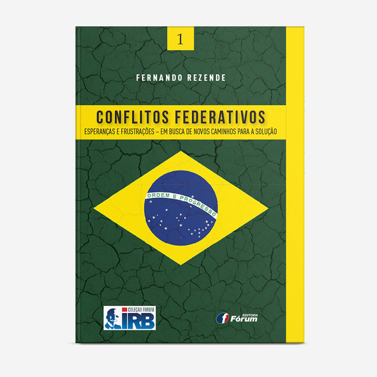 Fórum IRB 01 – Conflitos Federativos