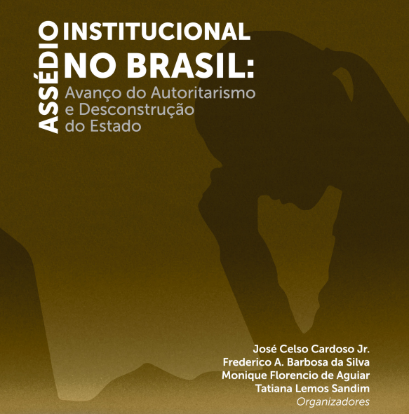 Assédio Institucional no Brasil