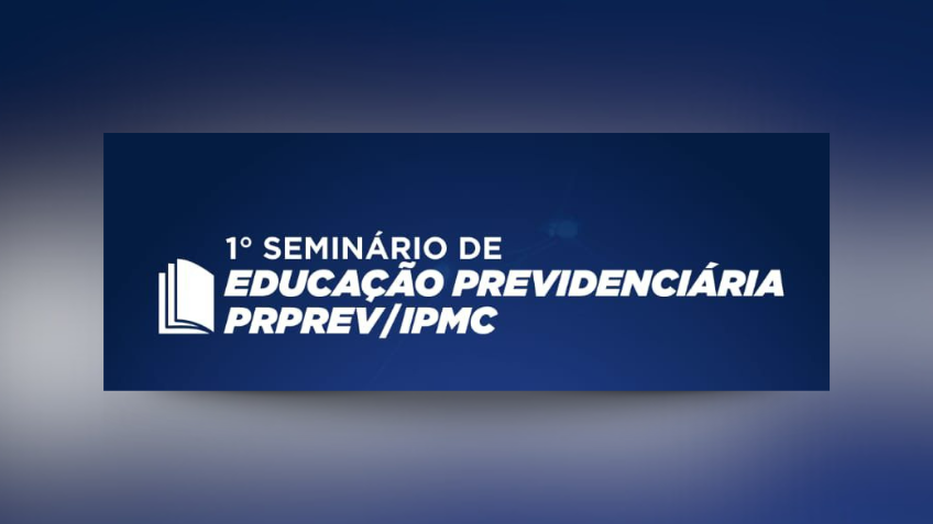 presencial 1º seminário de educação previdenciária