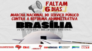 servidores vão às ruas contra retrocessos da reforma administrativa